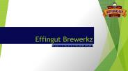 Effingut Brewerkz
