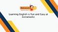 Learning English is Fun and Easy at Extramarks PowerPoint PPT Presentation