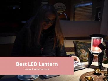 Best LED Lantern