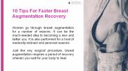 10 Tips For Faster Breast Augmentation Recovery