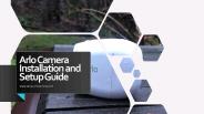 Arlo Camera setup and installation
