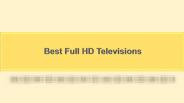 Best Full HD Televisions