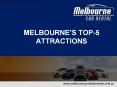 MELBOURNE’S TOP-5 ATTRACTIONS PowerPoint PPT Presentation