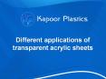 Different applications of transparent acrylic sheets
