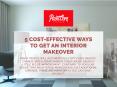 5 Cost-Effective Ways to Get an Interior Makeover PowerPoint PPT Presentation