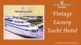 Find A Suitable Yacht Hotel for Unmatched Experience PowerPoint PPT Presentation