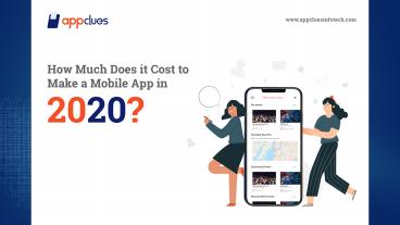 How Much Does it Cost to Make a Mobile App in 2020?