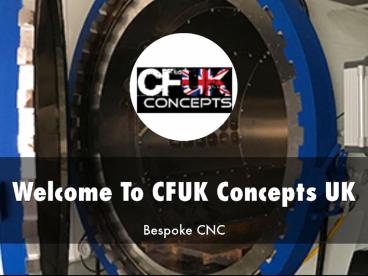 Information Presentation Of CFUK Concepts UK (1)