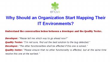 Why Should an Organization Start Mapping Their IT Environments?