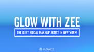 Glow With Zee—The Best Bridal Makeup Artist In New York!