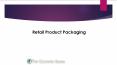 Retail Product Packaging PowerPoint PPT Presentation