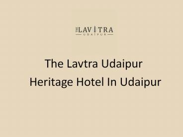 Luxury Boutique Hotels In Udaipur Near Lake Fateh Sagar