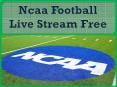 Ncaa Football Live Stream Free PowerPoint PPT Presentation