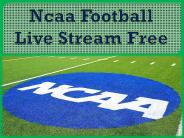 Ncaa Football Live Stream Free
