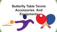 Butterfly Parts and Accessories for Table Tennis