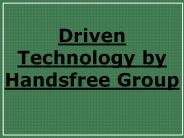 Driven Technology by Handsfree Group