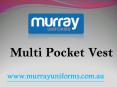 Multi Pocket Vest - www.murrayuniforms.com.au PowerPoint PPT Presentation