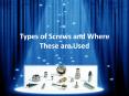 Knowledge about the various types of screw heads, method & requirement PowerPoint PPT Presentation