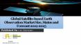 Global satellite based earth observation market size, status and forecast 2019-2025 PowerPoint PPT Presentation