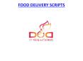 Food Delivery Scripts | Ready-Made Clone Scripts PowerPoint PPT Presentation