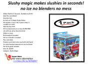 Slushy magic makes slushies in seconds! no ice no blenders no mess