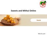Order Sweets Online from Reputed Store Mirchi.com