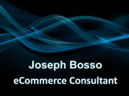 Joseph Bosso eCommerce Consultant