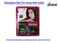 Get the best shampoo dye for grey hair in india