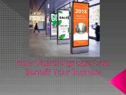 How Digital Signage Benefits Your Business