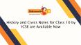 History and Civics Notes for Class 10 by ICSE are Available Now PowerPoint PPT Presentation