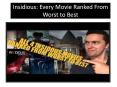 Insidious: Every Movie Ranked From Worst to Best PowerPoint PPT Presentation