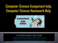 Computer Science Assignment help, Computer Science Homework Help, PowerPoint PPT Presentation