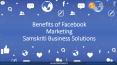 Benefits of Facebook Marketing Samskriti Business Solutions PowerPoint PPT Presentation