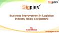 Business Improvement In Logistics Industry Using e Signature PowerPoint PPT Presentation