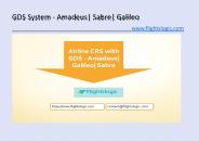 GDS System - Amadeus| Sabre| Galileo