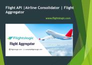Flight API| Airline Consolidator| Flight Aggregator