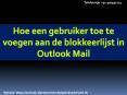 Hoe een gebruiker toe te voegen aan de blokkeerlijst in Outlook Mail? PowerPoint PPT Presentation