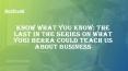 Know What You Know: The Last in the Series on What Yogi Berra Could Teach Us About Business PowerPoint PPT Presentation