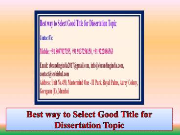 Best Way to Select Good Title for Dissertation Topic