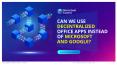Can We Use Decentralized Office Apps Instead of Microsoft and Google? PowerPoint PPT Presentation