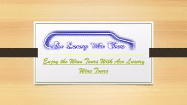 Best Long Island Wine Tours | Suffolk County Wine Tours Long Island – AceLuxuryWIneTours