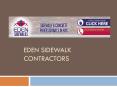 New York City Sidewalk Contractor: Eden Sidewalk Contractors Sidewalk Repair  NYC PowerPoint PPT Presentation