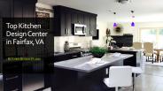 Top Kitchen Design Center in Fairfax, VA