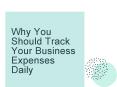 Why You Should Track Your Business Expenses Daily PowerPoint PPT Presentation