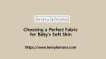 Choosing a Perfect Fabric for Baby’s  Soft Skin (1)