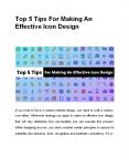 Top 5 Tips For Making An Effective Icon Design PowerPoint PPT Presentation