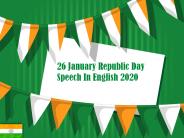 26 January Republic Day Speech In English 2020
