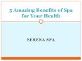5 Amazing Benefits of Spa for Your Health PowerPoint PPT Presentation