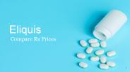 Online Price Comparison Eliquis (Apixaban)