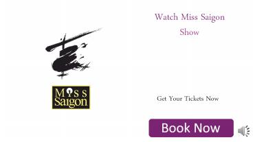 Miss Saigon Cheap Tickets